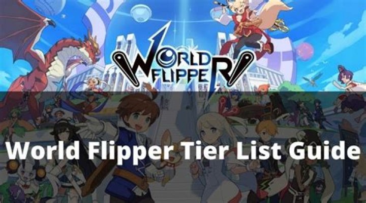 World Flipper Tier List 2024 (January)
